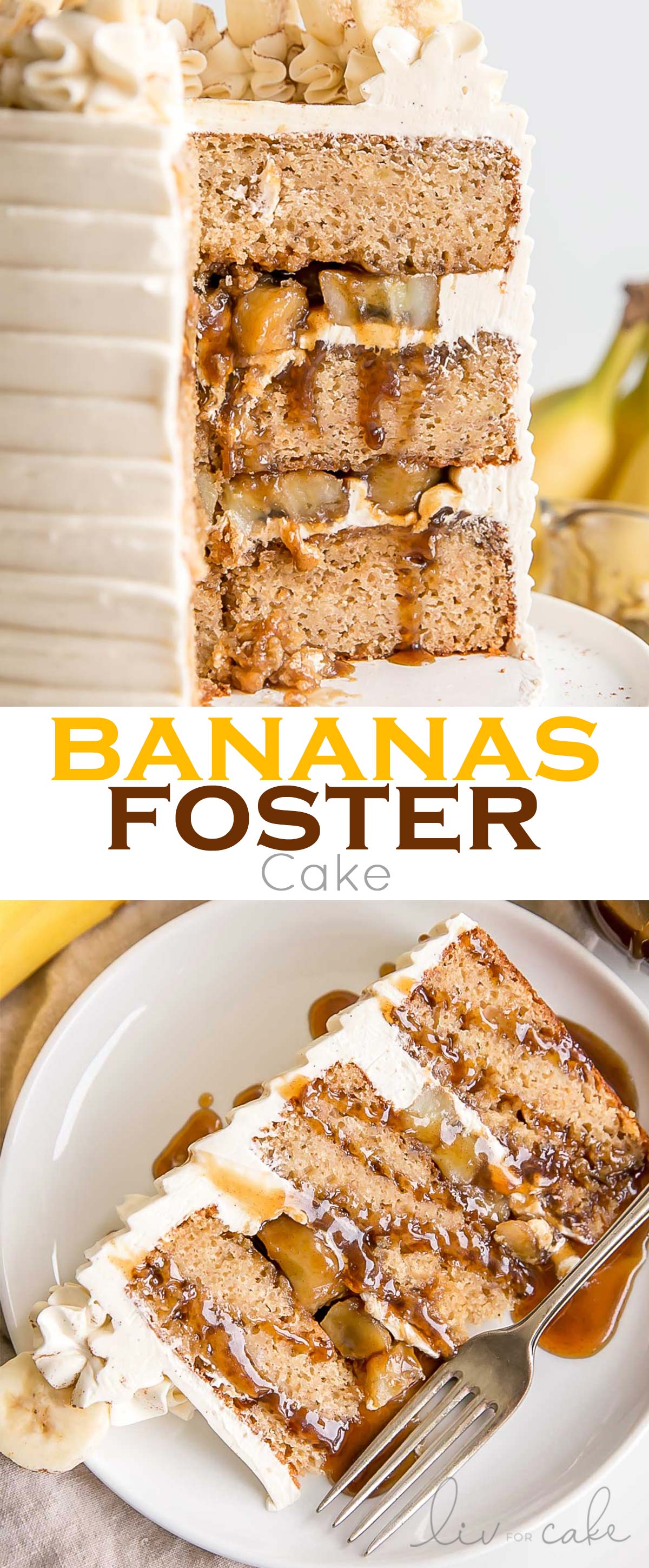 This Bananas Foster Cake collage