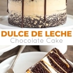 Chocolate Dulce de Leche Cake - The ultimate combo of chocolate and caramel come together in this delicious Chocolate Dulce de Leche Cake. | livforcake.com