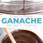 Everything you ever wanted to know about making Chocolate Ganache! A simple, two-ingredient recipe for a delicious frosting, filling, drip, or glaze. | livforcake.com